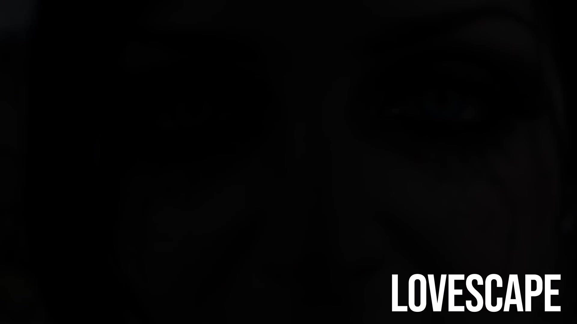 Lovescape